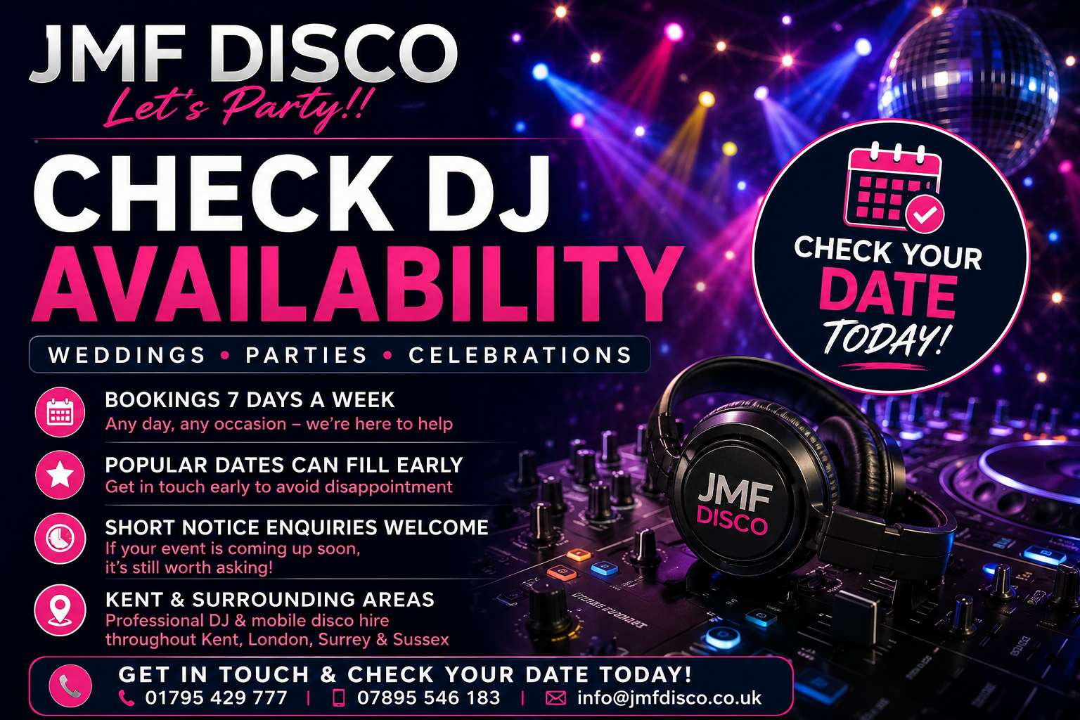 Check JMF Disco DJ availability for weddings, parties and celebrations throughout Kent